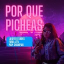 Luisfer Torres feat Fama LTN Papi Champan - Por Que Picheas
