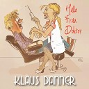 Klaus Danner - Hallo Frau Doktor