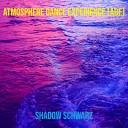 Shadow Schwarz - Atmosphere Dance Experience Ade