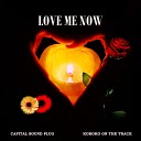 Capital Sound Plug Koboko On The Track - Love Me Now
