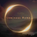 Luminous Hymn - One Origin Noise