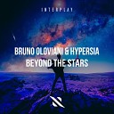 Bruno Oloviani Hypersia - Beyond The Stars Extended Mix