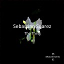 Sebastian Suarez feat Intelecto Audio - The Thing