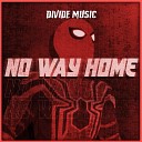 Divide Music - No Way Home Inspired by Spider Man No Way…