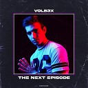 VOLB3X - The Next Episode