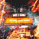 DAVIS HAMILY feat JuneB - My City Don t Sleep