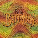 Barrabas - Be The Way To Be