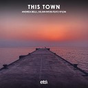 Andrea Belli Julian Moss feat Hylda - This Town Extended Mix