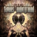Famous Underground - The Dark One of Two