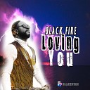 Blackfire - Loving You