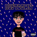 lil drugsboy - Bust Down