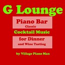 Village Piano Man - Around the World I ve Searched for You Gay Piano Lounge…