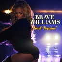 Brave Williams - Road Trippin