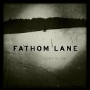 Fathom Lane - Naked in the Grass