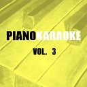 Piano Karaoke - When I Was Your Man Originally Performed by Bruno Mars Piano Instrumental Backing…