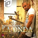 Mike Diamondz - La Onda LLP Remix by www Rad