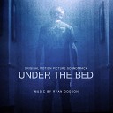 Ryan Dodson - From Under the Bed