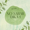 MCP SYSILIA - No Sabar Dika 1 Remix 3