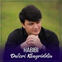 Daleri Khayriddin - Habibi