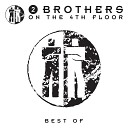 Супер зарубежные хиты 90… - 2 Brothers On The 4th Floor Dreams Will Come…