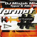 Format 1 - DJ Misjah Radio Edit