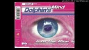 Dolphin s Mind - Into The Blue Dreamscape Mix