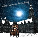 Trans Siberian Symphony - Christmas Eve Savajevo 1
