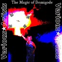 Stella Galla - Demigods in the Radiance of Bright Worlds