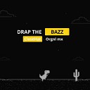 Arturo UrbietaDj CloseHat - DRAP THE BAZZ
