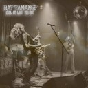 Rat Tamango - Show Me What You Got
