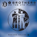 2 Brothers On The 4th Floor - Mirror Of Love 2 Fabiola Club Mix
