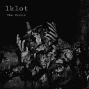 LKLOT - The Roots