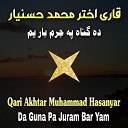 Qari Akhtar Muhammad Hasanyar - Da Pitno Wori Baran