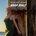 Nadia Kodes - Never Lost Again