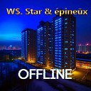W Star pine x - Offline Prod By Rendow