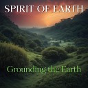 Spirit Of Earth - Tension Release