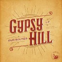 Gypsy Hill - Pachupa