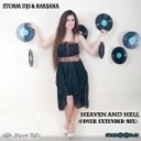 Storm DJs Raksana - Heaven And Hell Cover Extended Mix