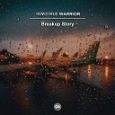 Invisible Warrior - Breakup Story Underscore