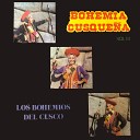 Los Bohemios del Cusco - Mi Despedida