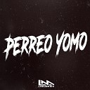 Locura Mix - Perreo Yomo
