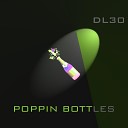 DL30 - Poppin Bottles