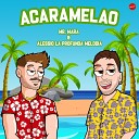 MR MARA Alessio La Profunda Melodia - Acaramelao Extended Mix