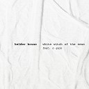 Helder Bruno feat O Gajo - White Witch of the Seas