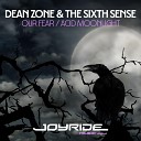 Dean Zone The Sixth Sense - Acid Moonlight Extended Mix