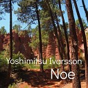 Yoshimitsu Ivarsson - Finding His Luck