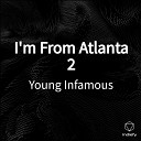 Young Infamous - That Money