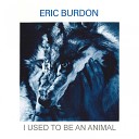 Eric Burdon - Le S Place