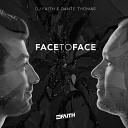 DJ Faith Dante Thomas - Face to Face