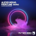 Alexis Mixail - Frontline Stratos Kokotas Remix